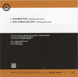 The Brand New Heavies - Bonafied Funk / Who Makes The Loot? [7"] 