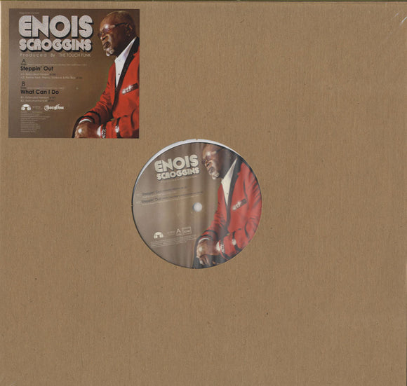 Enois Scroggins - Steppin Out / What Can I Do [12