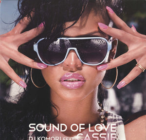 DJ Komori feat. Cassie - Sound of Love [12"]