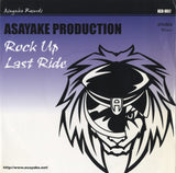 Asayake Production - Rock Up / Last Ride [7"] 
