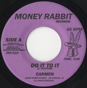 Carmen - Do It To It [7"]