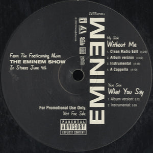 Eminem - Without Me / What You Say [12"]
