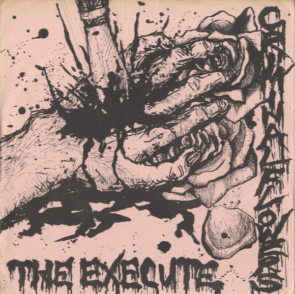 The Execute - Criminal Flowers [7