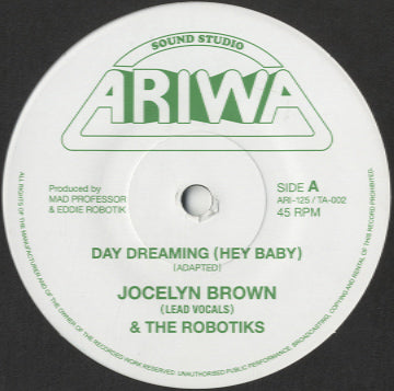 Jocelyn Brown & The Robotiks - Day Dreaming (Hey Baby) [7