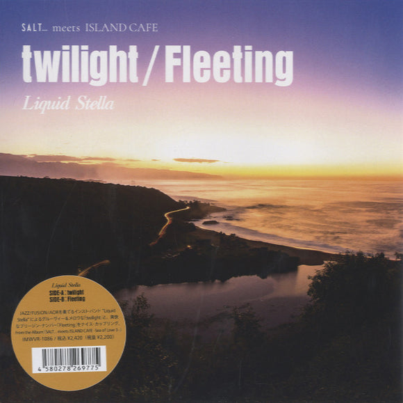 Liquid Stella - twilight / Fleeting [7