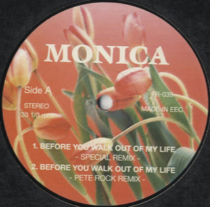 Monica - Before You Walk Out Of My Life (Special Remix) [12"]