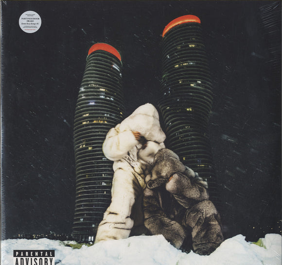 PARTYNEXTDOOR & Drake – $ome $exy $ongs 4 U [LP] 