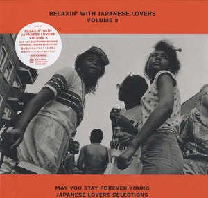 Various - Relaxin' with Japanese Lovers Volume 9 May You Stay Forever Young Japanese Lovers Selections [LP]