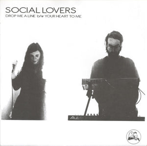 Social Lovers - Drop Me A Line / Your Heart To Me [7"]