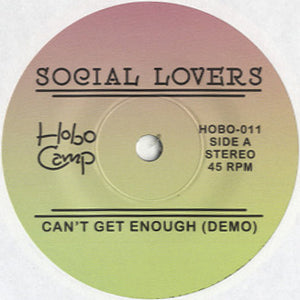 Social Lovers - Can't Get Enough / Debra [7"]