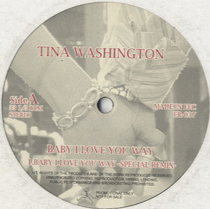 Tina Washington - Baby I Love You Way (Special Remix) [12"]