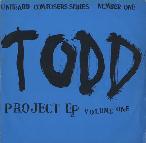 The Todd Project - The Todd Project EP Volume One [12