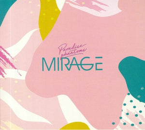 Paradise Phantoms - Mirage [CDA]