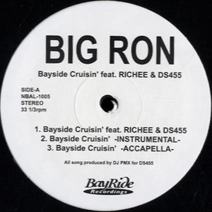 Big Ron - Bayside Cruisin' [12"]