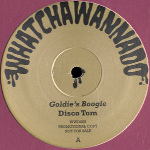 Disco Tom (Tom Noble) - Goldie's Boogie / I Wanna Take You For A Ride [12"]