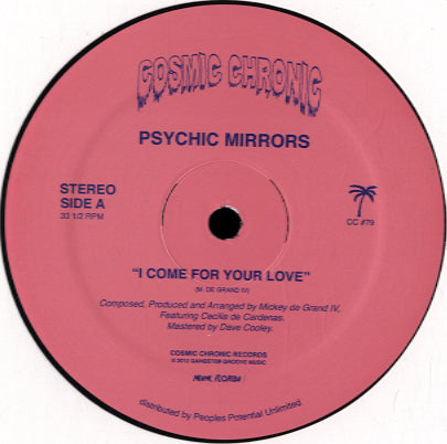 Psychic Mirrors - I Come For Your Love [12