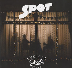 Lyrical School - Spot [LP]