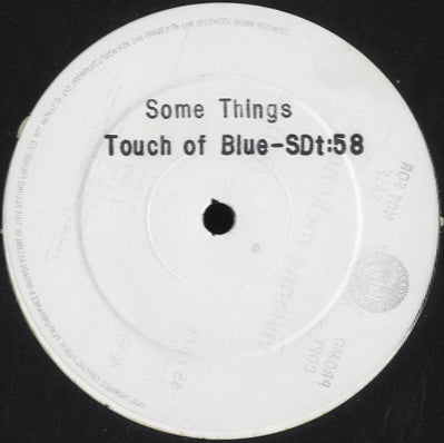 Touch of Blue - Some Things [12
