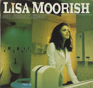 Lisa Moorish - Mr. Friday Night [12"] 