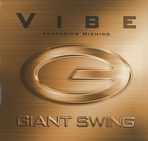 Giant Swing - Vibe [12