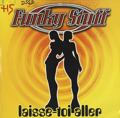 Funky Stuff - Laisse-Toi Aller [12