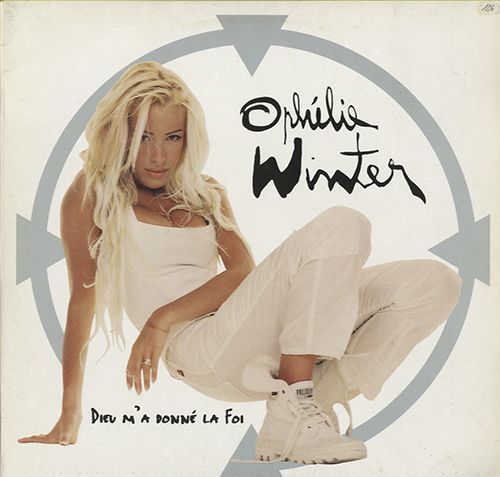 Ophelie Winter - Dieu M'A Donne La Foi [12