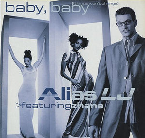Alias ​​LJ ft. Zhane - Baby, Baby (Things Won't Change) [12"]