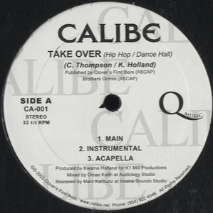 Calibe - Take Over / Days In June [12"]