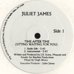 Juliet James - Time After Time (Sitting Waiting For You) [12"]