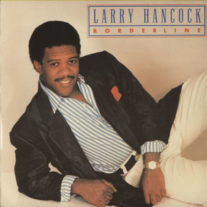 Larry Hancock - Borderline [7"]