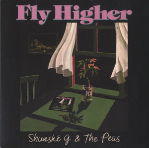 Shunske G &amp; The Peas - Fly Higher [7"] 