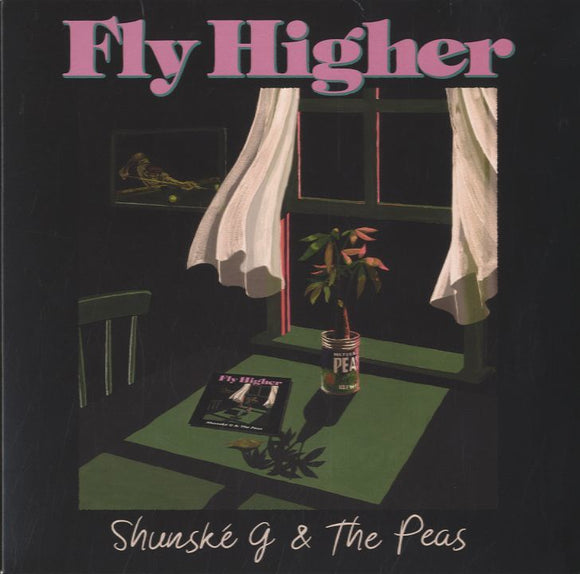 Shunske G & The Peas - Fly Higher [7