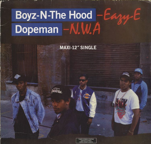 Eazy-E / NWA - Boyz-N-The-Hood / Dopeman [12