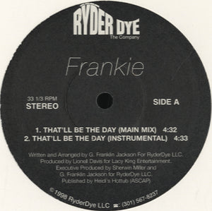 Frankie - That'll Be The Day [12"]