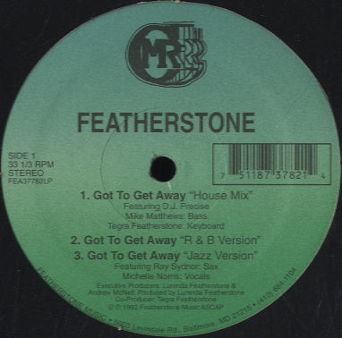 Featherstone - Got To Get Away [12