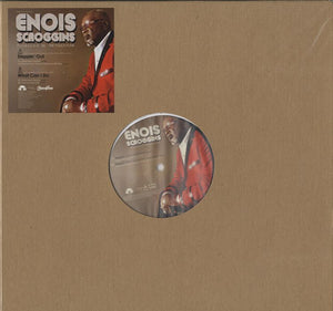 Enois Scroggins - Steppin Out / What Can I Do [12"]