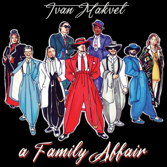 Ivan Makvel - A Family Affair [LP]