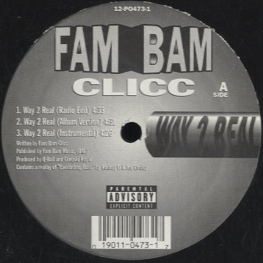 Fam Bam Clicc - Way 2 Real [12