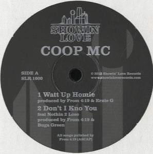 Coop MC - Watt Up Homie [12"]