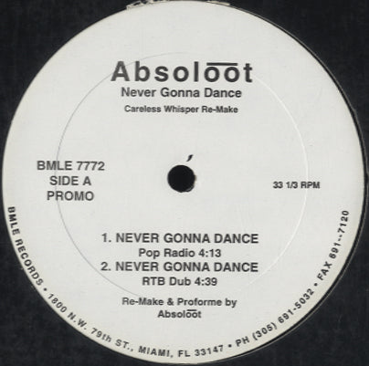 Absoloot - Never Gonna Dance / Can't Let You Go [12