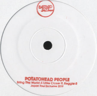 Potatohead People - Bring The World A Little Closer [7”]