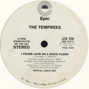 The Temprees - I Found Love On A Disco Floor [12"]