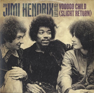 The Jimi Hendrix Experience - Voodoo Child (Slight Return) [7"]