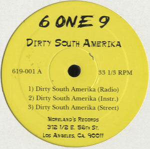 6 One 9 - Dirty South Amerika [12"]