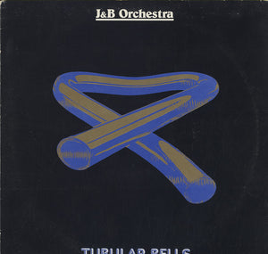 J&B Orchestra - Tubular Bells [12"]