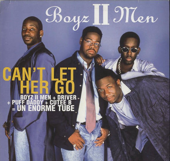 Boyz II Men - Can't Let Her Go (Cutee B. Remix) [12