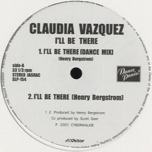 Claudia Vazquez - I'll Be There [12"]