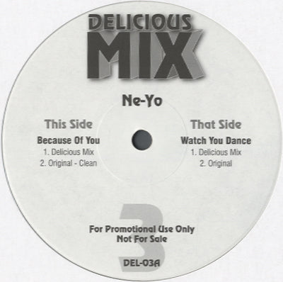 Delicious Mix 03 (Ne-Yo - Because Of You/Watch You Dance) [12