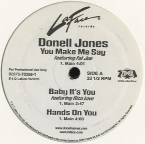 Donell Jones - You Make Me Say [12"]