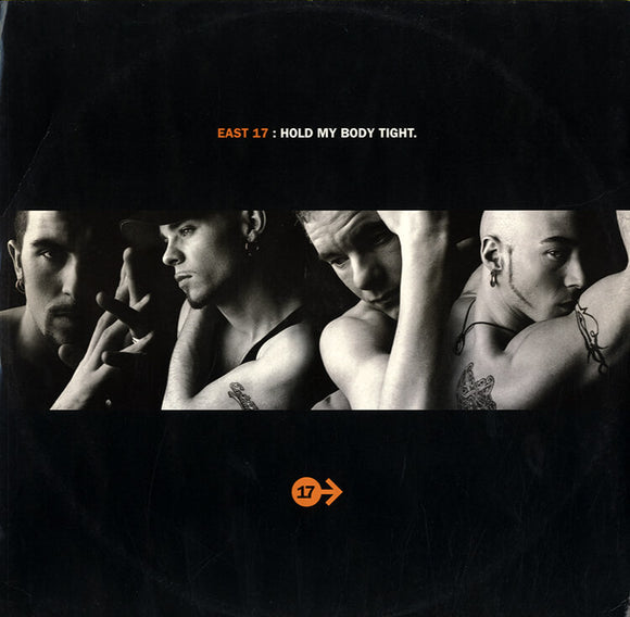 East 17 - Hold My Body Tight [12